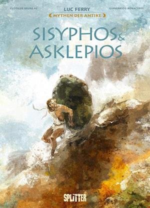 Cover for Luc Ferry · Mythen der Antike: Sisyphos &amp; Asklepios (Graphic Novel) (Bok) (2022)