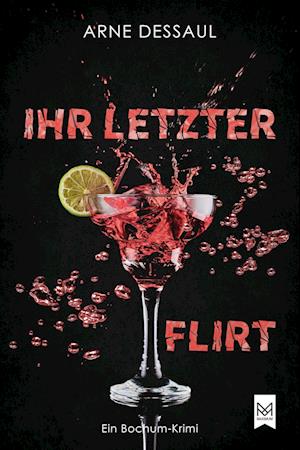 Cover for Arne Dessaul · Ihr letzter Flirt (Book) (2023)