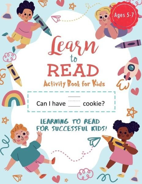 Learn to Read Activity Book - Dream Big Publishing - Boeken - Alexandra Elena Umbrarescu - 9786680886073 - 2 april 2021
