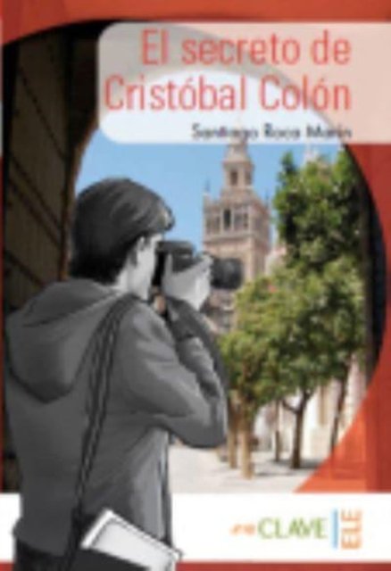 Coleccion lecturas Yago Ayala: El secreto de Cristobal Colon (Taschenbuch) (2014)