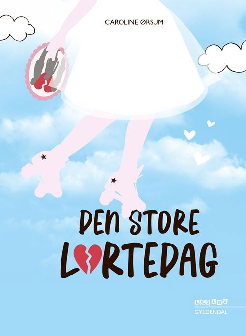 Cover for Caroline Ørsum · Læs løs 10: Den store lortedag (Indbundet Bog) [1. udgave] (2021)