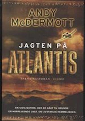 Cover for Andy McDermott · Jagten på Atlantis (Sewn Spine Book) [1st edition] (2012)