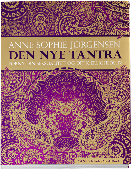 Cover for Anne Sophie Jørgensen · Den nye tantra (Sewn Spine Book) [1st edition] (2020)