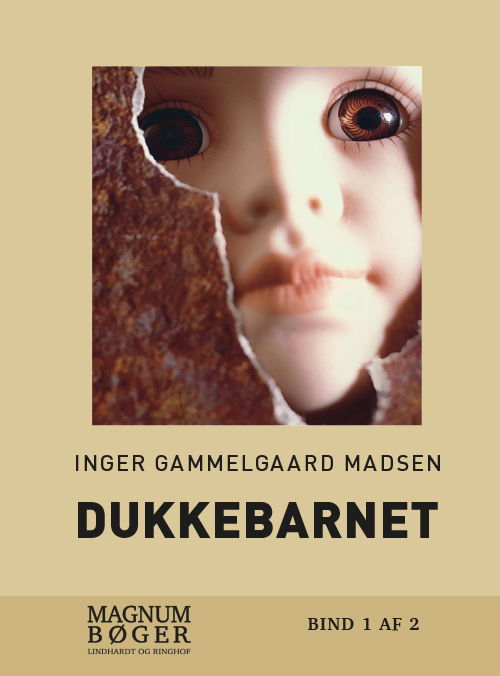 Cover for Inger Gammelgaard Madsen · Roland Benito: Dukkebarnet (Sewn Spine Book) [3rd edition] (2016)