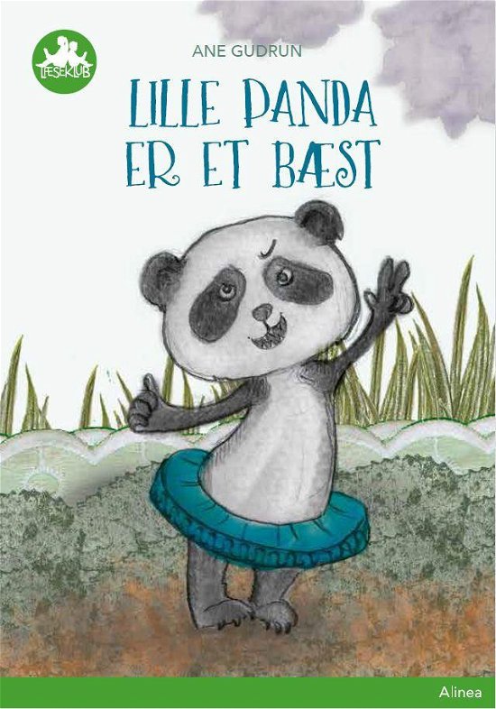 Cover for Ane Gudrun Art · Læseklub: Lille Panda er et bæst, Grøn Læseklub (Indbundet Bog) [1. udgave] (2019)