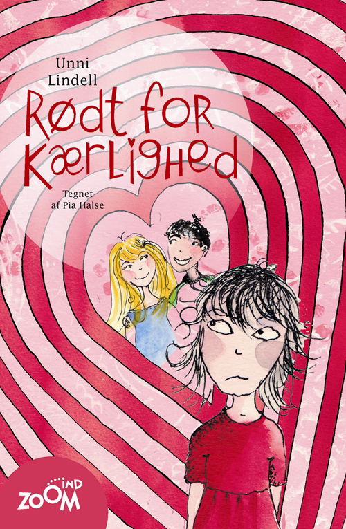 Cover for Unni Lindell · Rødt for kærlighed (Sewn Spine Book) [1st edition] (2010)