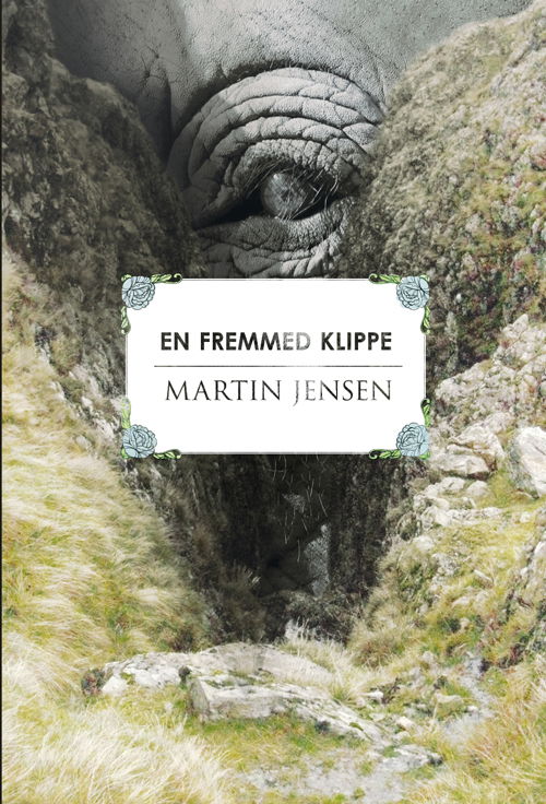 En fremmed klippe - Martin Jensen - Bøger - Klim - 9788771290073 - 16. marts 2012