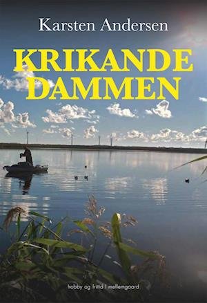 Cover for Karsten Andersen · Krikandedammen (Taschenbuch) [1. Ausgabe] (2022)