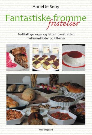 Cover for Annette Søby · Fantastiske fromme fristelser (Spiral Book) [1st edition] [Spiralryg] (2006)