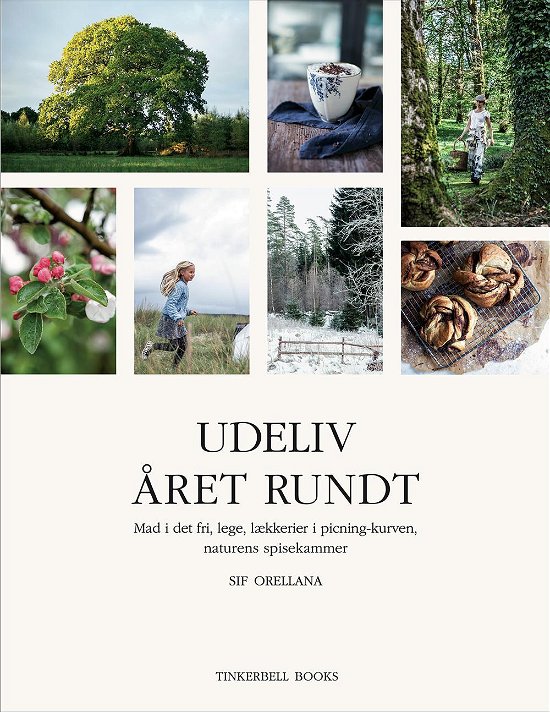 Cover for Sif Orellana · Udeliv året rundt (Taschenbuch) [1. Ausgabe] (2016)