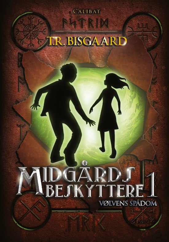 Cover for T R Bisgaard · Midgårds Beskyttere: Midgårds Beskyttere 1 (Hardcover Book) [1st edition] (2018)