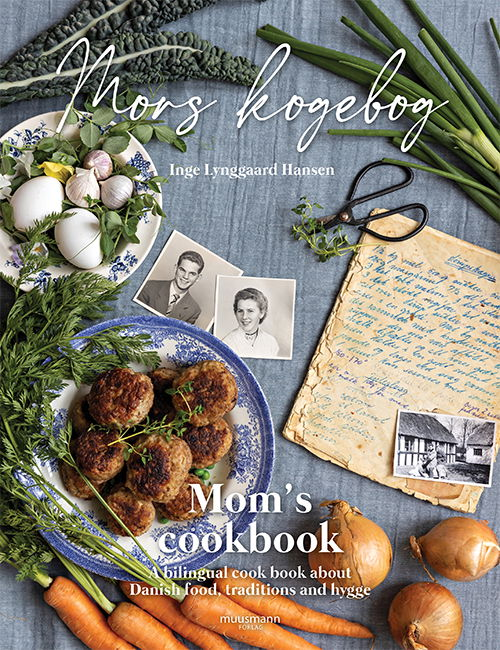 Cover for Inge Lynggaard Hansen · Mors kogebog / Mom’s cookbook (Innbunden bok) [1. utgave] (2021)