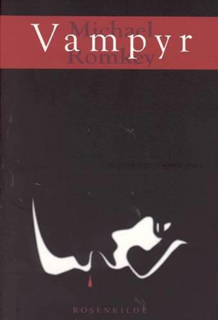 Cover for Michael Romkey · Vampyr (Sewn Spine Book) [1st edition] (2002)