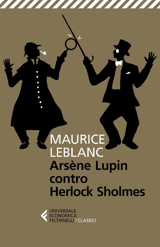 Arsene Lupin Versus Herlock Sholmes - Maurice Leblanc - Bøker -  - 9788807904073 - 