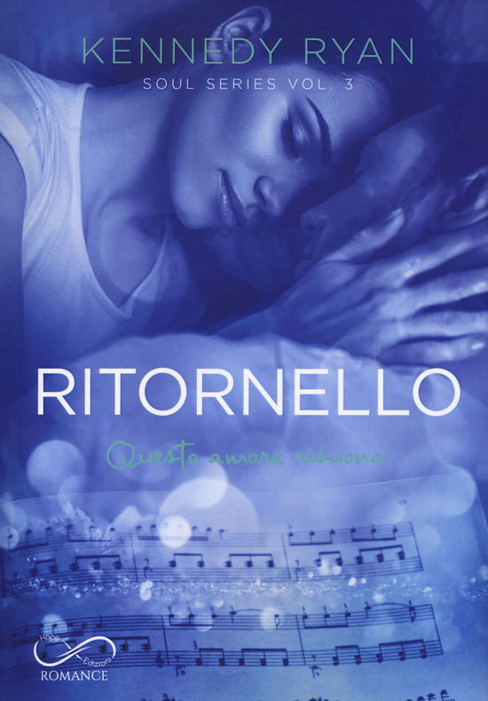 Ritornello. Soul Series #03 - Kennedy Ryan - Książki -  - 9788855312073 - 