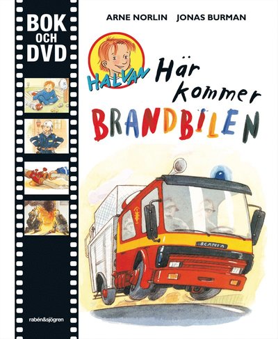 Cover for Arne Norlin · Halvan: Här kommer brandbilen  Bok + DVD (Map) (2009)