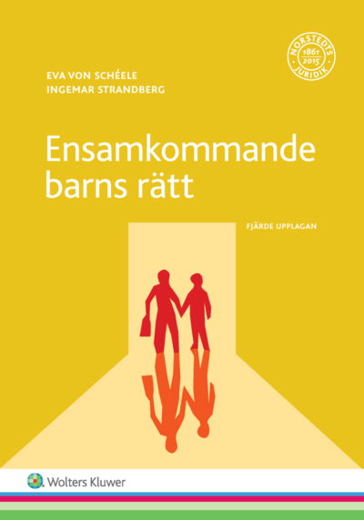 Cover for Ingemar Strandberg · Ensamkommande barns rätt  : en vägledning för den gode mannen, kommunen m fl. (Book) (2017)