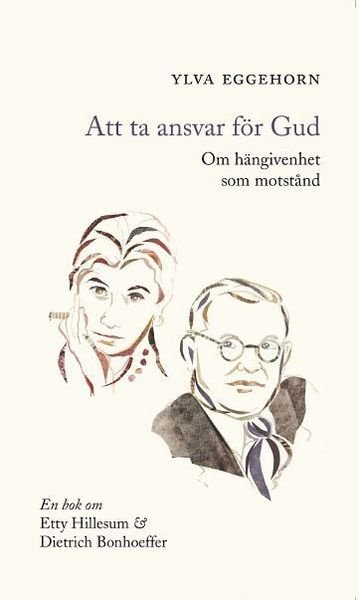 Cover for Ylva Eggehorn · Livsfrågor: Att ta ansvar för Gud (Buch) (2004)