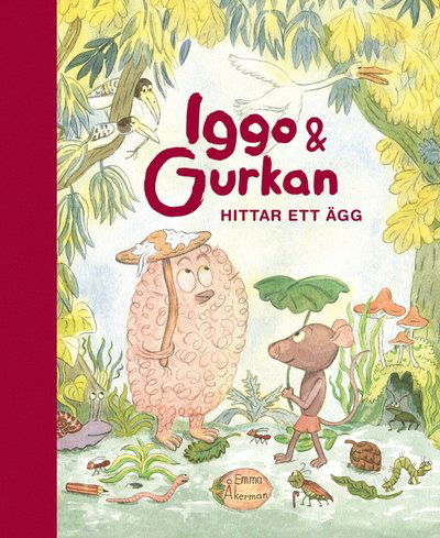 Cover for Emma Åkerman · Iggo och Gurkan hittar ett ägg (Bound Book) (2023)