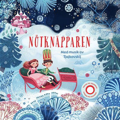 Nötknäpparen - Fiona Watt - Böcker - Tukan Förlag - 9789179857073 - 1 september 2021