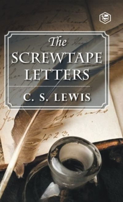 Cover for C S Lewis · The Screwtape Letters (Hardcover Book) (2021)