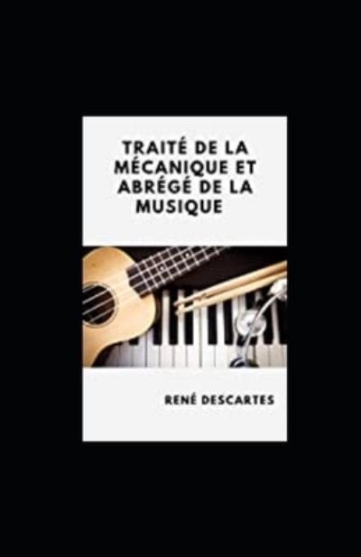 Cover for Rene Descartes · Traite de la mecanique et Abrege de la musique Annote (Taschenbuch) (2022)
