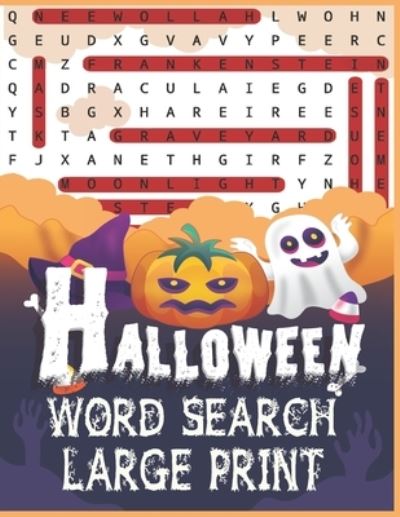 Cover for Kr Print House · Halloween Word Search Large Print: Brain sharper game for adults &amp; Kids, Holiday Word Search Books, Halloween Word Search (Paperback Book) (2021)