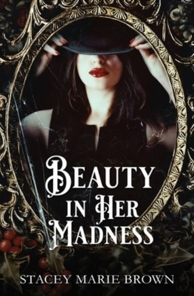 Cover for Stacey Marie Brown · Beauty In Her Madness (Paperback Book) (2020)