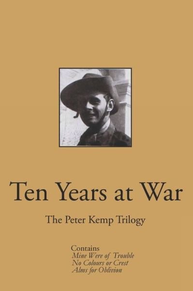 Cover for Peter Kemp · Ten Years at War (Pocketbok) (2020)