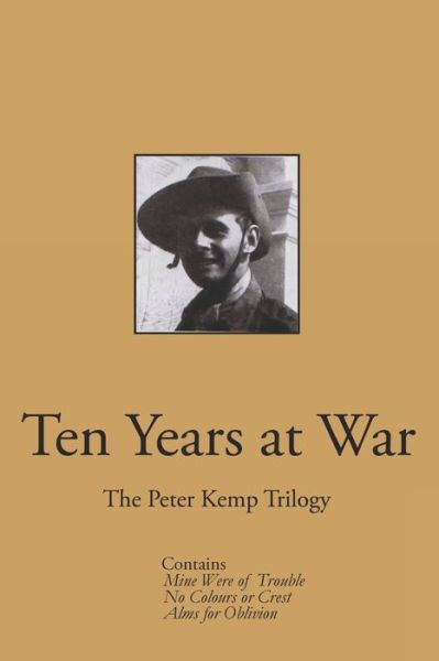 Cover for Peter Kemp · Ten Years at War (Pocketbok) (2020)