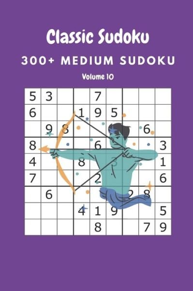 Classic Sudoku - Nina Fortner - Kirjat - Independently Published - 9798644739073 - sunnuntai 10. toukokuuta 2020