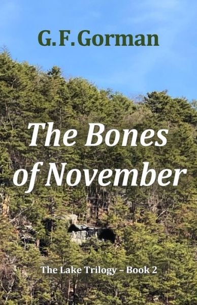Cover for G F Gorman · The Bones of November (Paperback Bog) (2020)