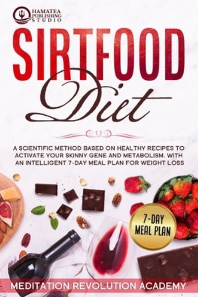 Cover for Meditation Revolution Academy · Sirtfood Diet (Paperback Book) (2020)