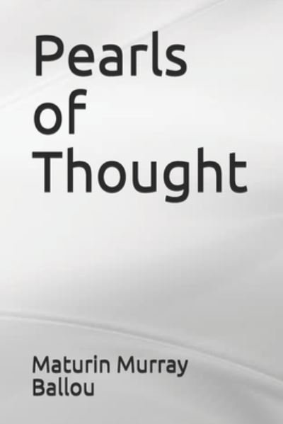 Cover for Maturin Murray Ballou · Pearls of Thought (N/A) (2020)