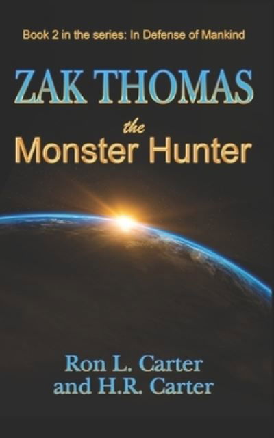 Cover for H R Carter · Zak Thomas The Monster Hunter (Pocketbok) (2020)