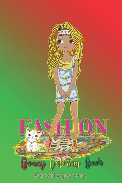 Cover for Grab Books · Fashion Bonny Coloring Book for Girl Ages 8-12 (Paperback Book) (2020)