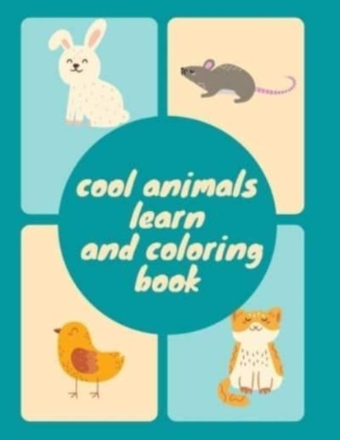 Cover for Sketch Book Edition · Cool animals learn and coloring book: for kids and toddlers: 108 pictures (8.5 x 11 inches). (Paperback Book) (2021)