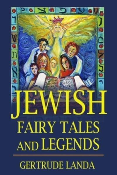 Cover for Gertrude Landa · Jewish Fairy Tales and Legends (Paperback Book) (2021)