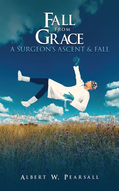 Cover for Albert W Pearsall · Fall from Grace (Paperback Book) (2023)