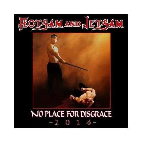 Cover for Flotsam &amp; Jetsam · No Place for Disgrace 2014 (LP) (2014)