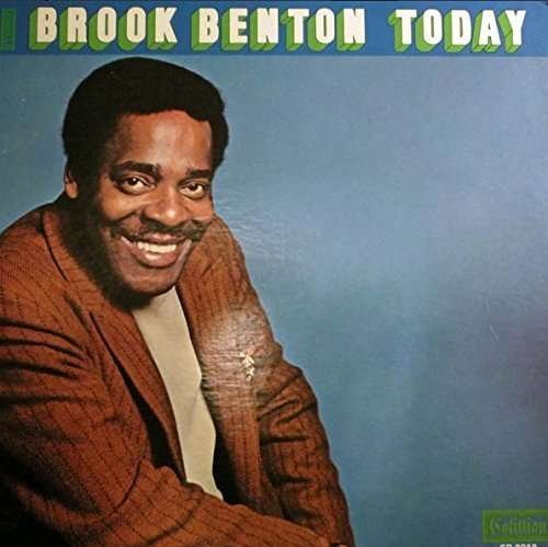Brook Benton ? Today - Brook Benton ? Today - Musik - Warner Music - 0081227946074 - 6. maj 2016