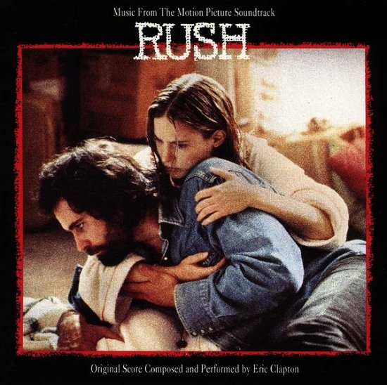 Rush - Eric Clapton - Musikk - WEA - 0093624911074 - 17. desember 2019