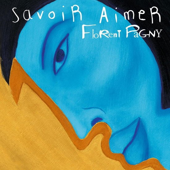 Florent Pagny · Savoir Aimer (LP) (2023)