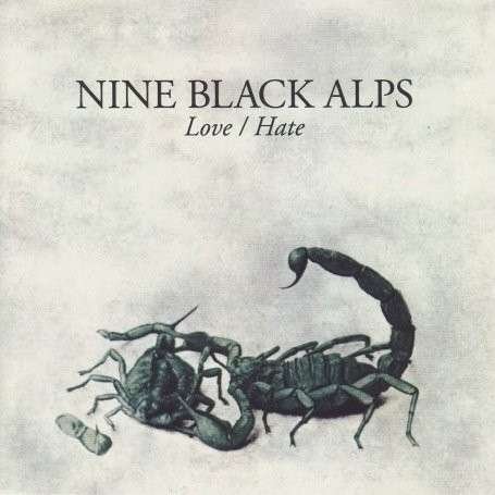 Cover for Nine Black Alps · Love (CD) (1901)