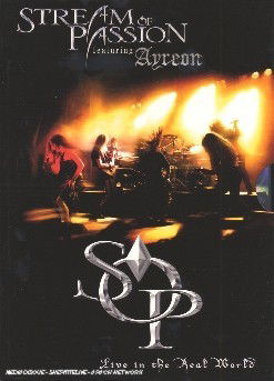 Cover for Stream of passion · Live in the Real World (DVD) (2006)