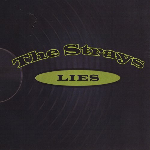 Cover for Strays · Lies (CD) (2012)