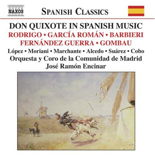 Don Quixote in Spanish Music / Various - Don Quixote in Spanish Music / Various - Música - NAXOS - 0747313026074 - 24 de abril de 2007