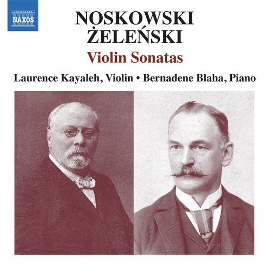 Cover for Bernadene Blaha · Noskowski &amp; Zelenski: Violin Sonatas (CD) (2023)
