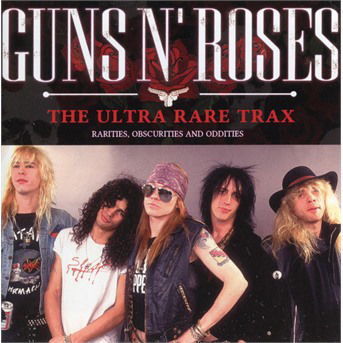 Cover for Guns N Roses · Ultra Rare Trax The (CD) (2019)