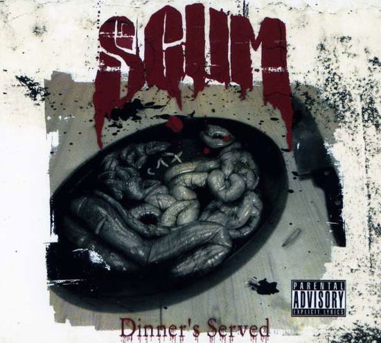 Cover for Scum · Dinner's Served (CD) (2012)